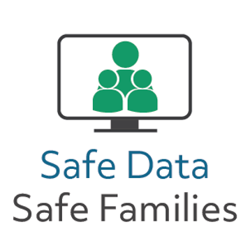 Safe Data | Safe Families